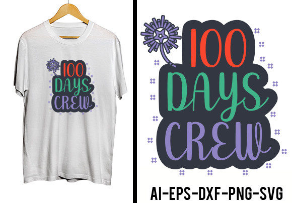 100 Days Crew SVG for Graphics & Crafts