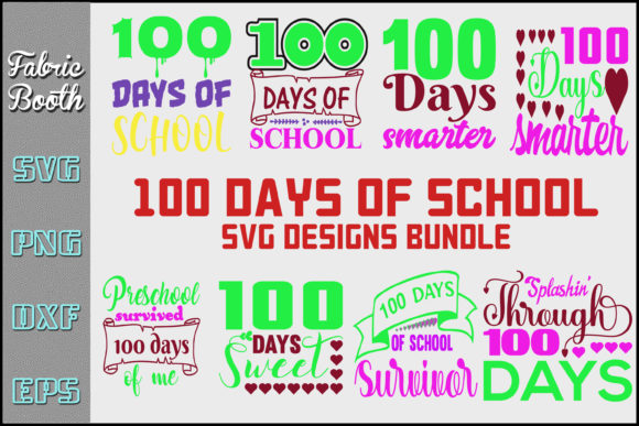 100 Days of School SVG Designs Bundle