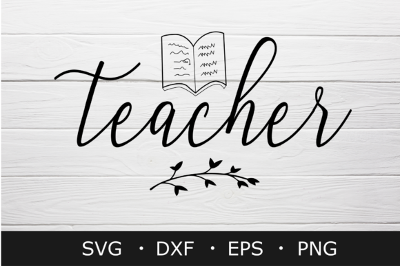 About Teacher Svg Cut File