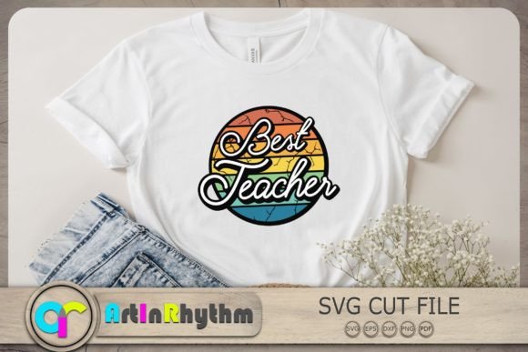 Best Teacher, Teacher Svg: Graphics and Crafts
