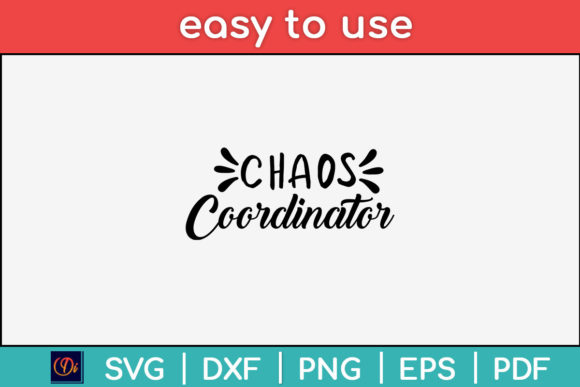 Chaos Coordinator Teacher Svg File