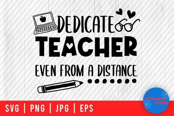 Dedicate Teacher, School SVG – A Versatile Graphic for Crafts