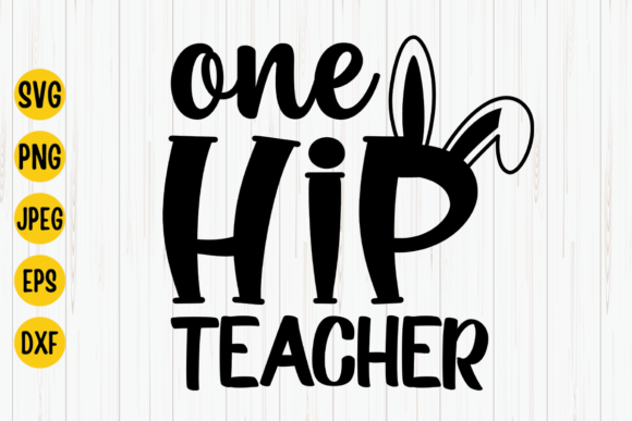 Easter Teacher Svg, Graphics & Crafts