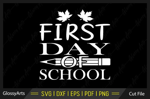 First Day of School SVG for Crafts and Graphics: A Designer’s Perspective