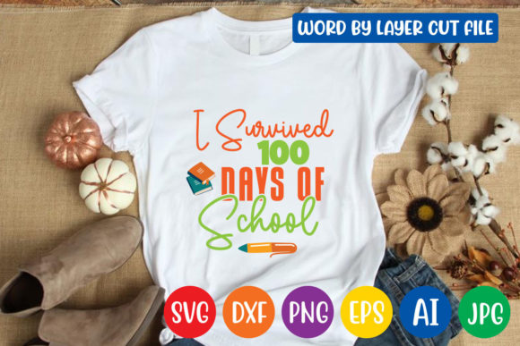 I Survived 100 Days of School Svg Design