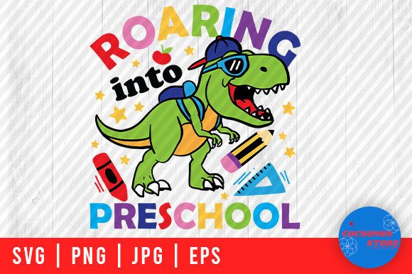 Roaring in Preschool, T Rex School SVG: A Playful Graphic for Crafts & Branding